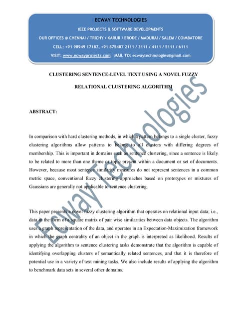 Clustering sentence level text using a novel fuzzy relational clustering algo...