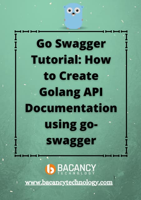 Go swagger tutorial how to create golang api documentation using go swagger (1)