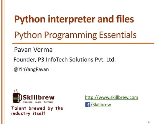 Python Programming Essentials - M29 - Python Interpreter and Files