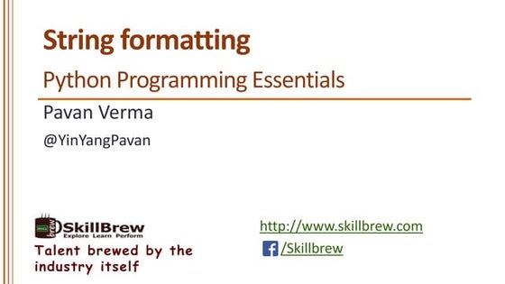 Python Programming Essentials - M9 - String Formatting