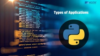 Types of Applications
 